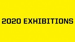 Text slide that says "2020 Exhibitions"